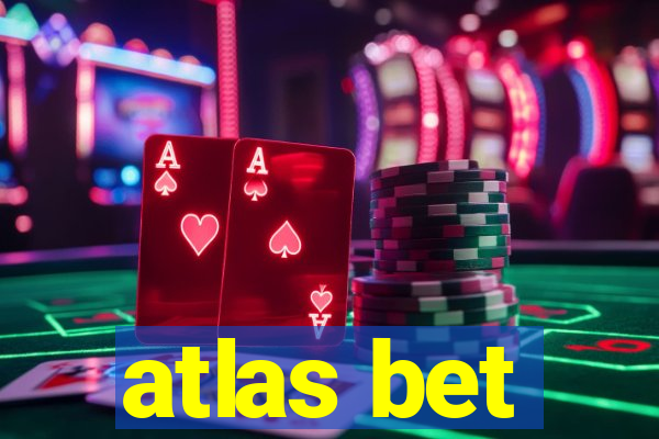 atlas bet